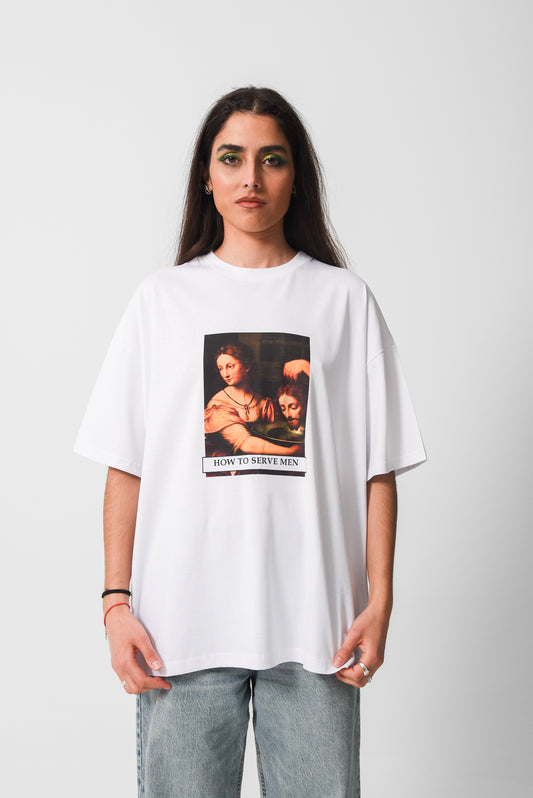 How to Serve Men - White Tshirt